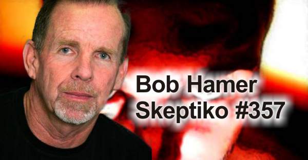 357-bob-hamer-skeptiko.jpg