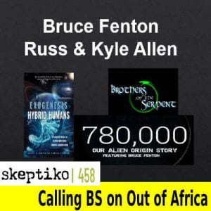 skeptiko-458-bruce-fenton-russ-kyle-allen-300x300.jpg