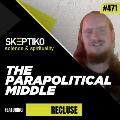 Steven Snider (Reculse) Has Redefined the Parapolitical Middle |471| what in the world