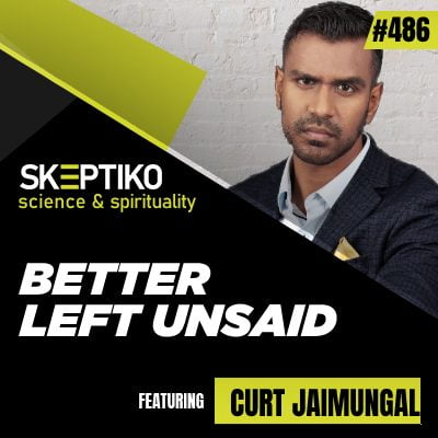 Curt Jaimungal, Better Left Unsaid Analysis |486|