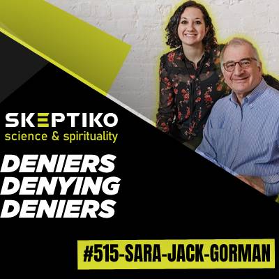 Sara and Jack Gorman, Deniers Denying Deniers |515|