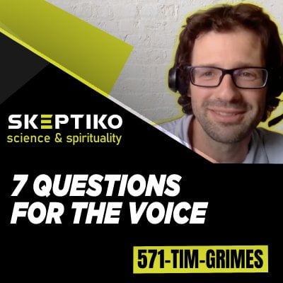 Tim Grimes, 7 Questions For the Voice in Your Head |571|