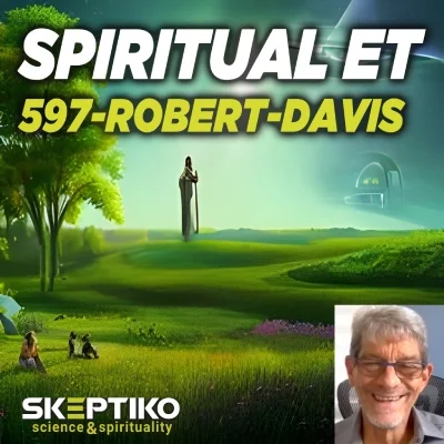 Robert Davis, Spiritual ET |597|